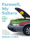 Cover image for Farewell, My Subaru